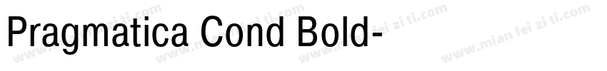 Pragmatica Cond Bold字体转换